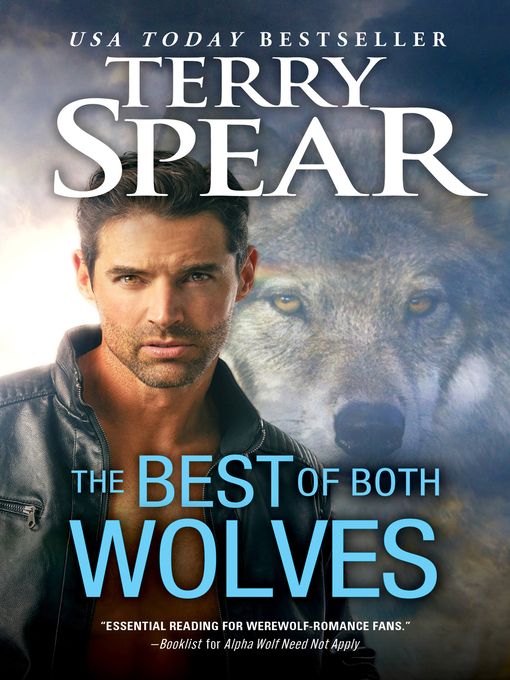 Title details for The Best of Both Wolves by Terry Spear - Available